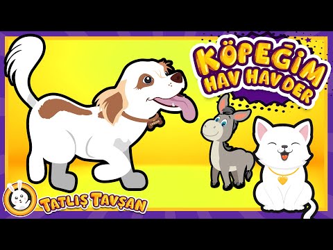 Köpeğim Hav Hav Der · Eğitici Ve Eğlenceli Bebek ve Çocuk Şarkısı · Çizgi Film · Tatlış Tavşan