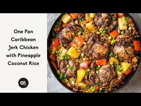 One Pan Caribbean Jerk Chicken with Pineapple-Coconut Rice
