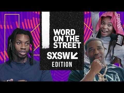 Word On The Street: SXSW 2017 With A$AP Ferg, Denzel Curry, & More