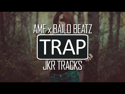 [Trap] AMF X Bailo Beatz - Clique