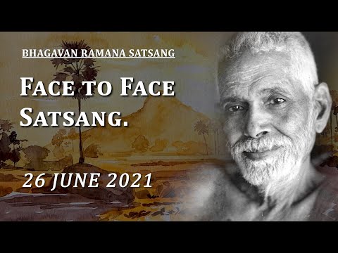 262. Bhagavan Ramana Satsang -  Self reveals itself to Self