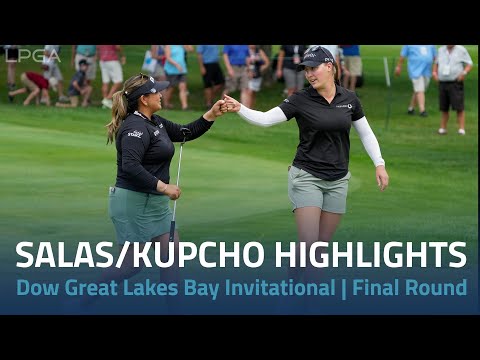 Lizette Salas and Jennifer Kupcho Final Round Highlights | 2022 Dow Great Lakes Bay Invitational