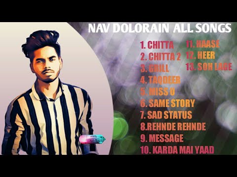 Best Of Nav Dolorain | Audio jukebox | Latest punjabi songs 2021| Nitin Chechi | 