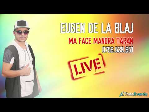 💥Eugen de la Blaj ❌ Mă face mândra tăran ❌ LIVE 2022 💥