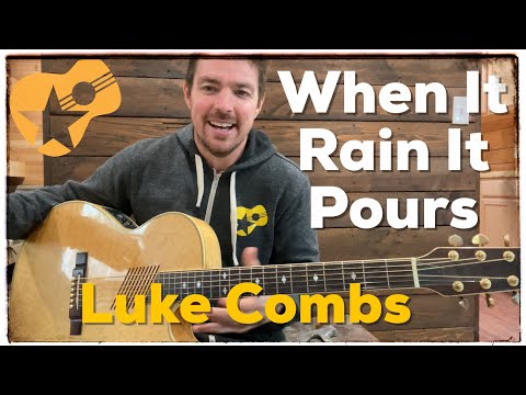 When It Rain It Pours - Luke Combs