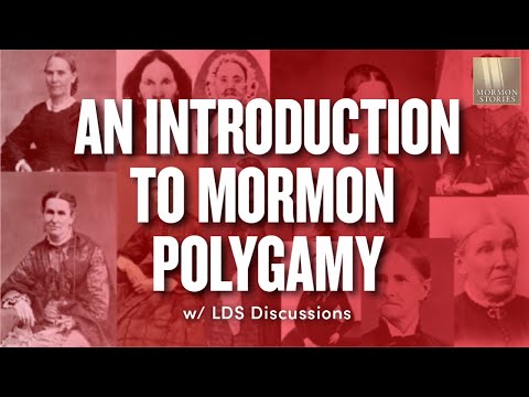 An Introduction to Mormon Polygamy | Ep. 1673 | LDS Discussions Ep. 24