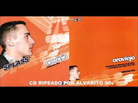 ORO VIEJO (DJ NANO. SPLASS 2-11-2002)VOL 2