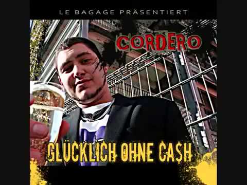CORDERO - INTRO | GLÜCKLICH OHNE CASH [2010]