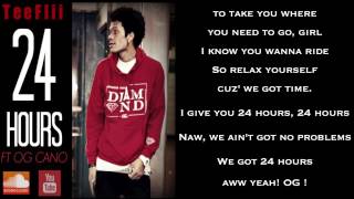 TeeFLii - 24 Hours Ft OG Cano (LYRIC VIDEO)