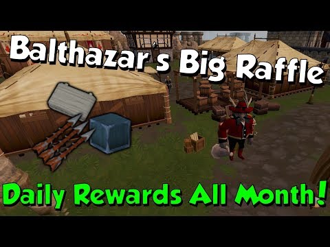 Balthazar's Big Raffle [Runescape 3] Daily Rewards all Month - Good Luck!
