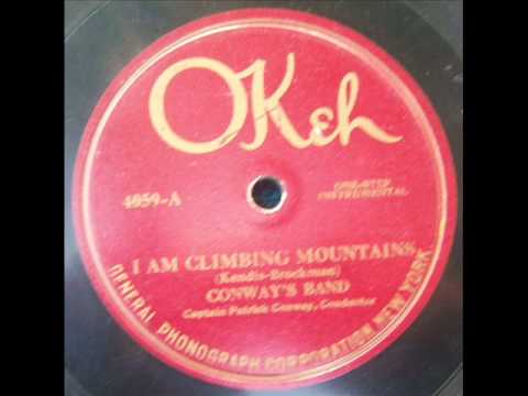 I Am Climbing Moutains - Conway's Band - Okeh 4059