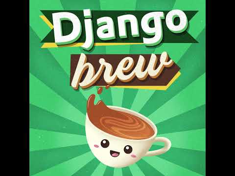 Episode 5: Chocolately Django REST APIs