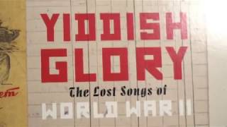 "Yiddish Glory": Crossing the Time Gap With Music
