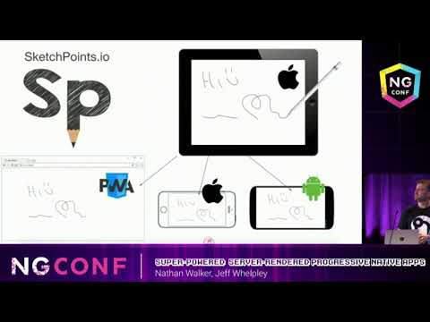 Super Powered, Server  Rendered Progressive Native Apps - Nathan Walker, Jeff Whelpley