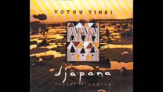 Yothu Yindi – “Djȁpana (Sunset Dreaming)” (Hollywood) 1992