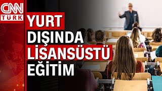 MEB duyurdu: Yurtdışında burslu lisansüstü eğitim fırsatı! İşte detayl