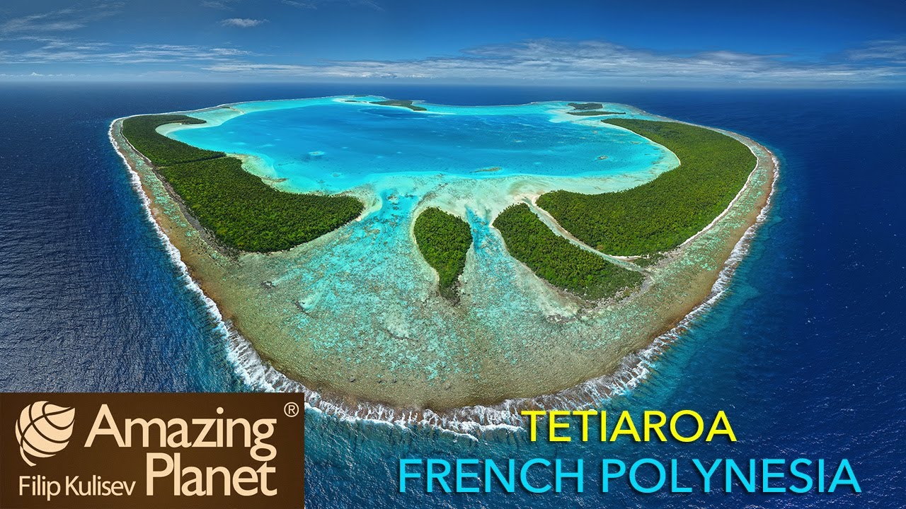 Amazing Tetiaroa, French Polynesia: Amazing Planet (4K) 2025