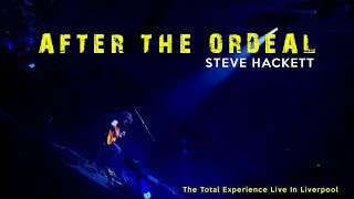 After the Ordeal - Steve Hackett