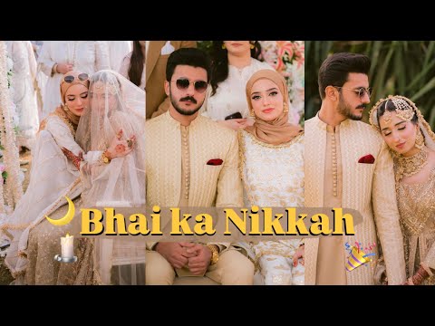 Mery Bhai ka Nikkah💌✨🕊️ / Shayan’s Nikkah || Yusma Akhund
