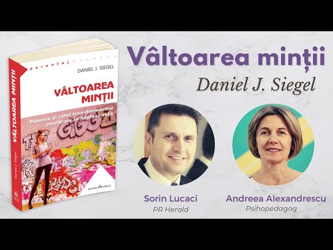 Vâltoarea minții, Daniel J. Siegel - Andreea Alexandrescu