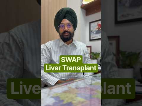 What to do if compatible blood group liver donor not available? SWAP Liver Transplant | Dr Sahota