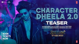 Character Dheela 2.0 (Teaser) Shehzada | Kartik, Kriti | Neeraj, Pritam | Rohit D | Bhushan Kumar