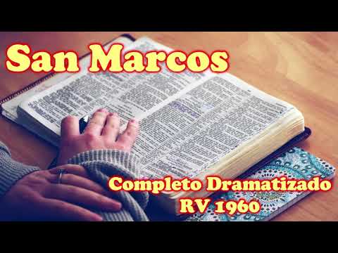 SAN MARCOS (Completo): Biblia Hablada Dramatizada Reina-Valera 1960