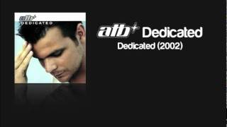 ATB - Dedicated