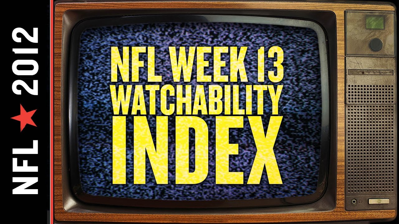 NFL Week 13 Watchability Index thumbnail