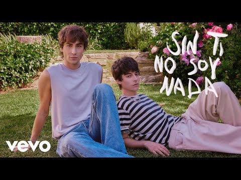 Loic & Mario - Sin ti no soy nada