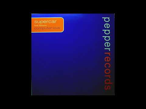 Supercar Feat. Mikaela - Computer Love (Fully Bearded Mix)