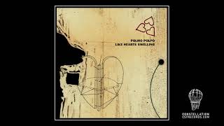 Polmo Polpo | "Romeo Heart"