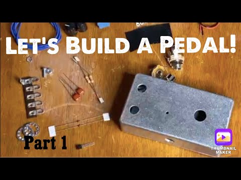 Let's Build a Pedal! | MOD Kits Thunderdrive | Part 1