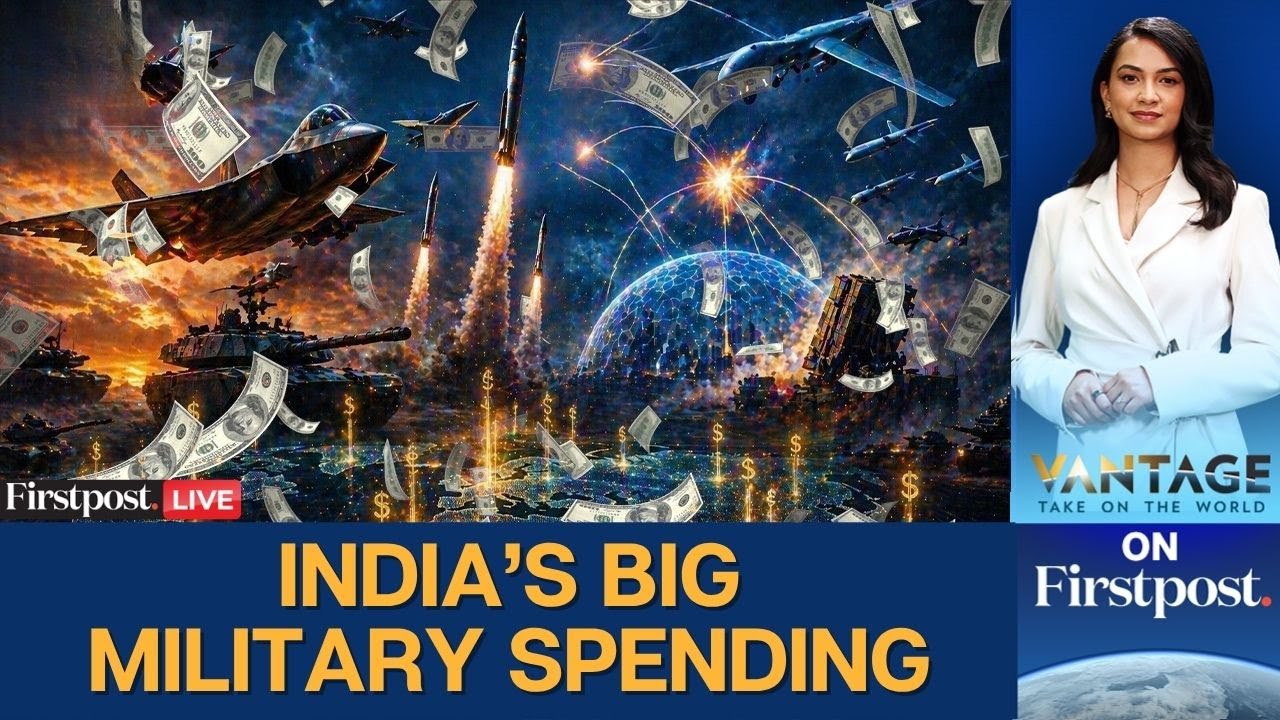 LIVE: India Enters Top 5 for Global Defence Spending | Europe's Arms Race Surges | Vantage