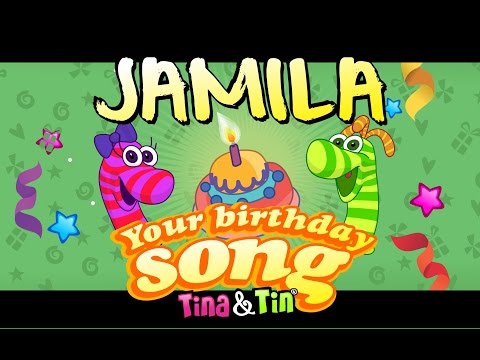 Tina&Tin Happy Birthday JAMILA (Personalized Songs For Kids) #PersonalizedSongs