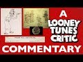 The Hole Idea Looney Tunes Critic Commentary