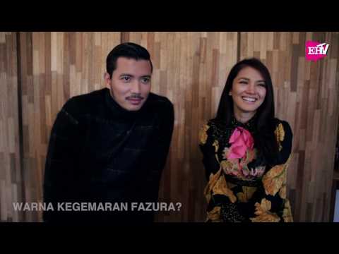 Fattah Amin Dan Fazura Kongsi Ciri-ciri Masing-masing