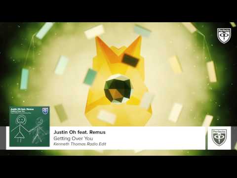 Justin Oh feat. Remus - Getting Over You (Kenneth Thomas Remix)