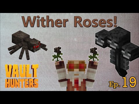 Wither Roses from a spider spawner! - Minecraft Vault Hunters - Episode 19
