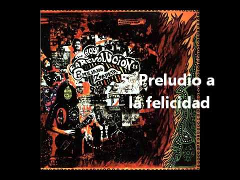 LA REVOLUCIÓN DE EMILIANO ZAPATA - Hoy (1972:Rock Mexicano)