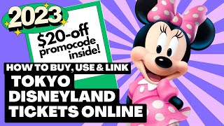 How to buy, use & link Tokyo Disneyland tickets