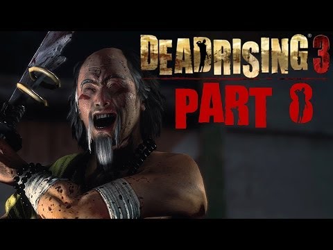 Dead Rising 3 Walkthrough Part 8 Zhi Psycho Boss Fight With Commentary Xbox One 1080P