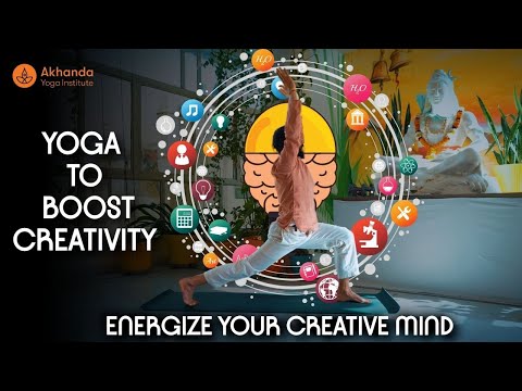 Yoga to Boost Creativity | Energize Your Creative Mind