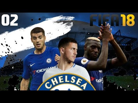 EPIC NEW TRANSFERS! - FIFA 18 - CHELSEA CAREER MODE #02