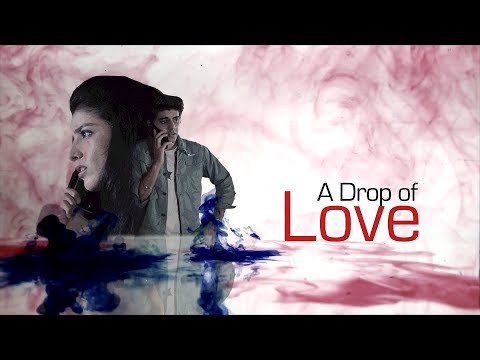 Puneet Kumar  A drop of love - Short film