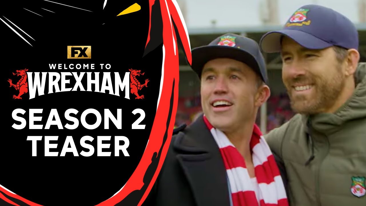 Welcome to Wrexham | S2 Teaser - Coming Together | FX - YouTube