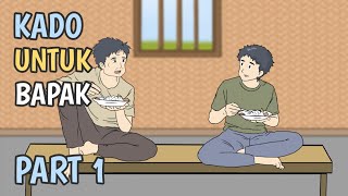 Download lagu KADO UNTUK BAPAK Part 1 - Animasi Sekolah mp3
