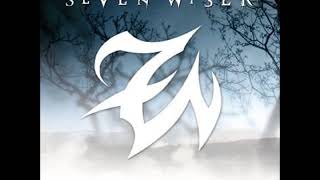 Seven Wiser - Stronger (Full Album)