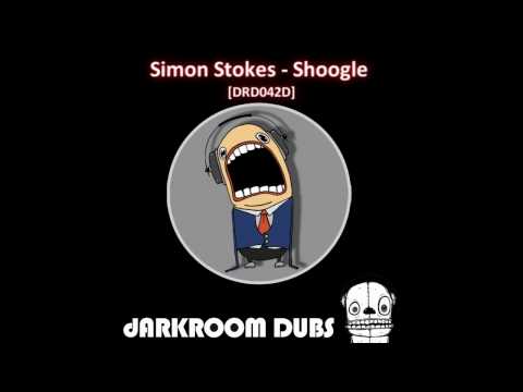 Simon Stokes - Shoogle [Darkroom Dubs]