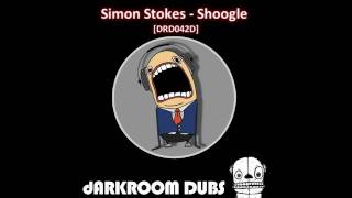 Simon Stokes - Shoogle [Darkroom Dubs]
